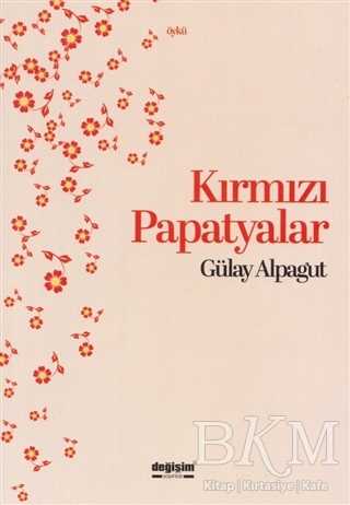Kırmızı Papatyalar - Değişim Yayınları