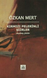 Kırmızı Pelerinli Şiirler - Artshop Yayıncılık