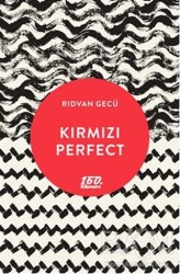 Kırmızı Perfect - 160. Kilometre Yayınevi
