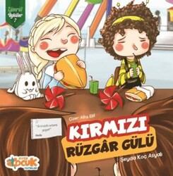 Kırmızı Rüzgar Gülü - Zümrüt Öyküler 7 - Siyer Çocuk Yayınları
