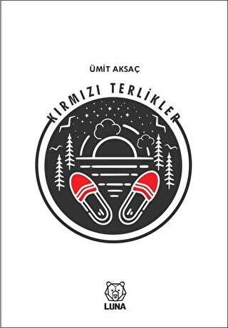 Kırmızı Terlikler - Luna Yayınları