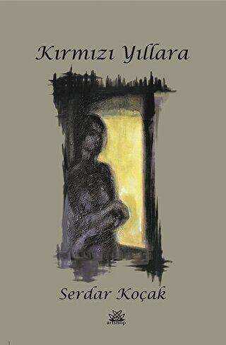 Kırmızı Yıllara - Artshop Yayıncılık