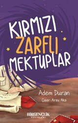 Kırmızı Zarflı Mektuplar - Bir Gençlik Yayınları