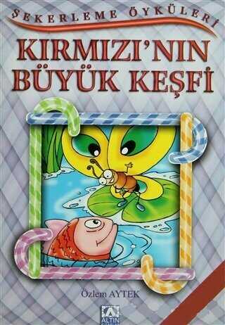 Kırmızı’nın Büyük Keşfi - Altın Kitaplar