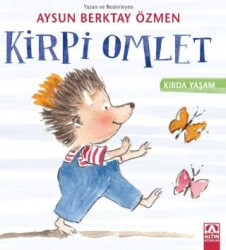 Kirpi Omlet - Altın Kitaplar