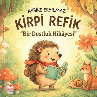 Kirpi Refik Bir Dostluk Hikayesi - 1