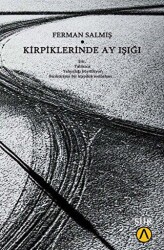 Kirpiklerinde Ay Işığı - Ares Yayınları