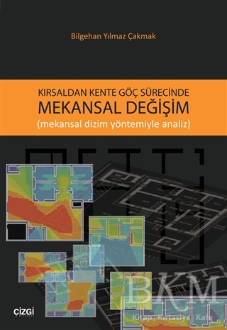 Kırsaldan Kente Göç Sürecinde Mekansal Değişim - 1