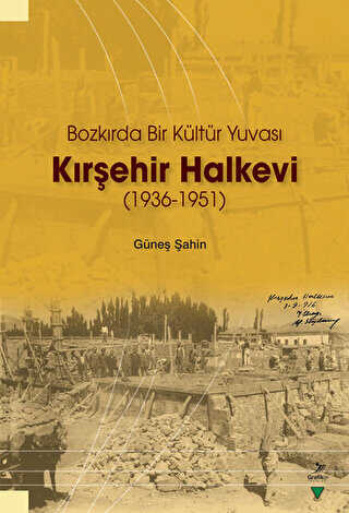 Kırşehir Halkevi 1936-1951