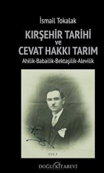 Kırşehir Tarihi ve Cevat Hakkı Tarım - Doğu Kitabevi
