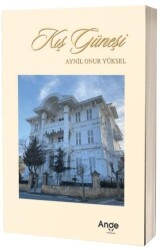 Kış Güneşi - Ange Yayınları