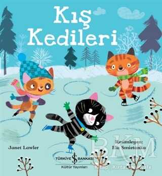 Kış Kedileri - İş Bankası Kültür Yayınları