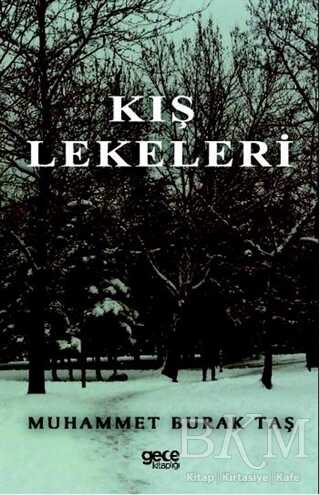 Kış Lekeleri - Gece Kitaplığı