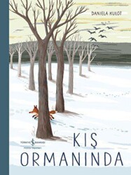 Kış Ormanında - İş Bankası Kültür Yayınları