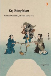 Kış Rüzgârları: Yoktan Daha Hiç, Hiçten Daha Yok - Cinius Yayınları