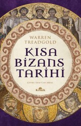 Kısa Bizans Tarihi - Kronik Kitap
