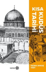 Kısa Kudüs Tarihi - Yeditepe Yayınevi