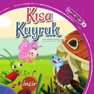Kısa Kuyruk - 1