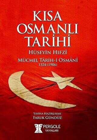 Kısa Osmanlı Tarihi - Pergole Yayınları