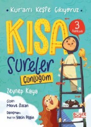 Kısa Sureler - Kur`an`ı Keşfe Çıkıyoruz - Timaş Gülce Çocuk