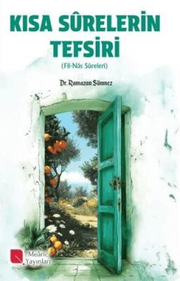 Kısa Surelerin Tefsiri - 1