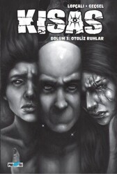 Kısas - Bölüm 3: Otoliz Ruhlar: Kapak D - Presstij Kitap
