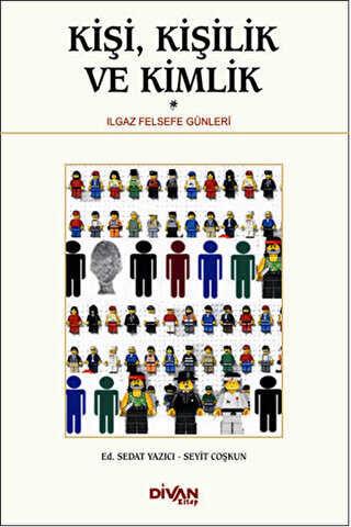 Kişi, Kişilik ve Kimlik - Divan Kitap