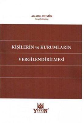 Kişilerin ve Kurumların Vergilendirilmesi - 1