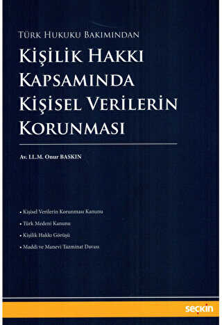 Kişilik Hakkı Kapsamında Kişisel Verilerin Korunması - 1