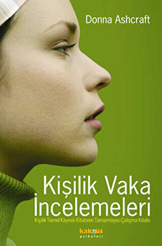 KİŞİLİK VAKA İNCELEMELERİ - Kaknüs Yayınları