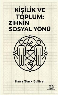 Kişilik ve Toplum Zihnin Sosyal Yönü - 1