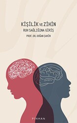 Kişilik ve Zihin - Pinhan Yayıncılık