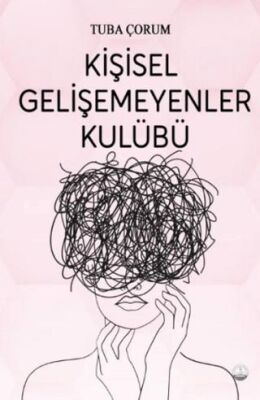 Kişisel Gelişemeyenler Kulübü - 1