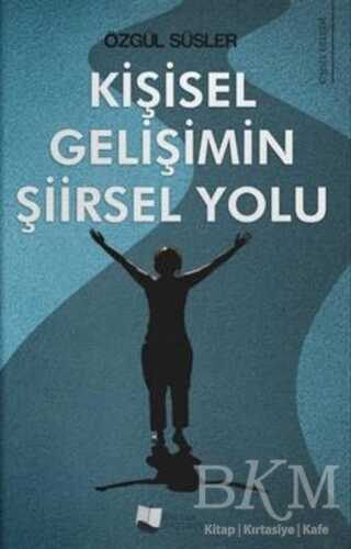 Kişisel Gelişimin Şiirsel Yolu - Karina Yayınevi
