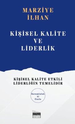 Kişisel Kalite ve Liderlik - 1