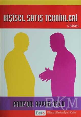 Kişisel Satış Teknikleri - Beta Yayınevi
