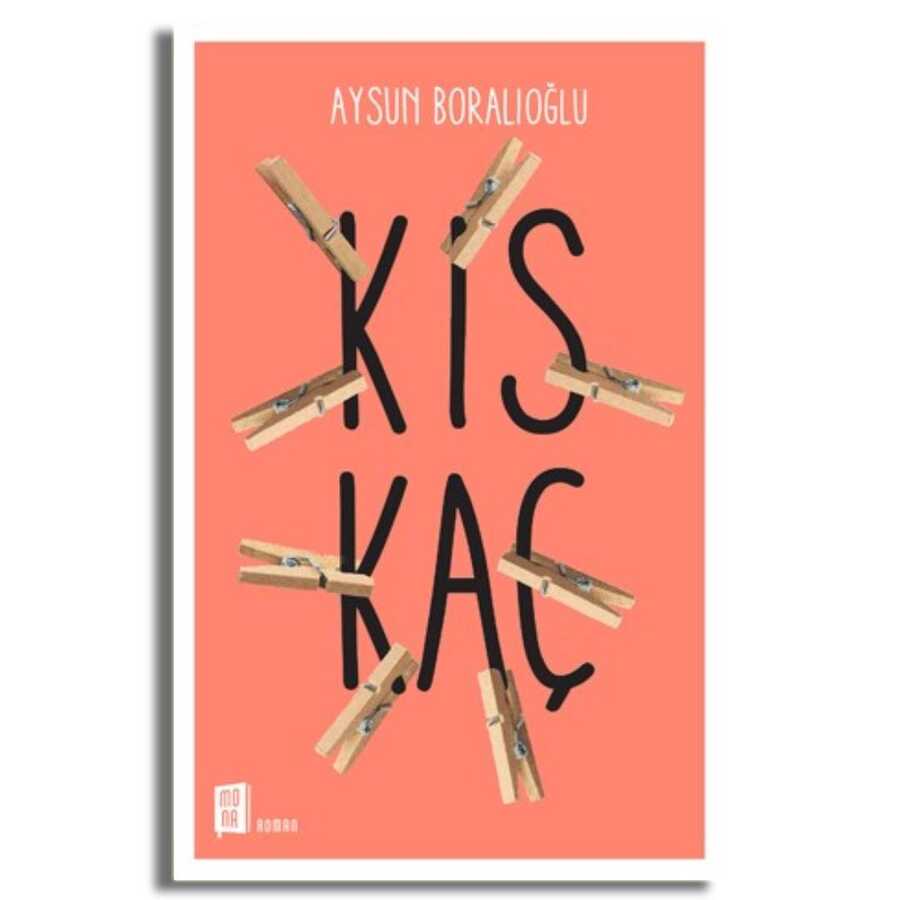 Kıskaç - Mona Kitap