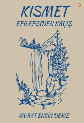 Kısmet Epilepsiden Kaçış - 1