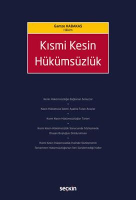 Kısmi Kesin Hükümsüzlük - 1