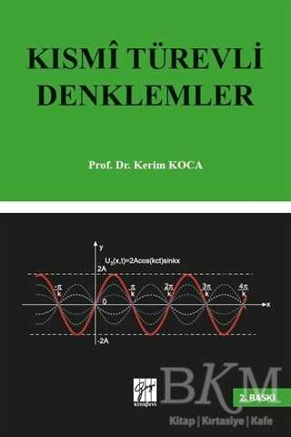 Kısmi Türevli Denklemler - Gazi Kitabevi