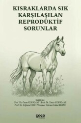 Kısraklarda Sık Karşılaşılan Reprodüktif Sorunlar - Gece Kitaplığı