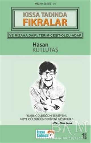 Kıssa Tadında Fıkralar - Kıssa Tadında Yayınları