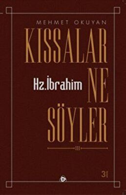 Kıssalar Ne Söyler - 1