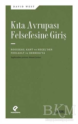 Kıta Avrupası Felsefesine Giriş - Paradigma Yayıncılık