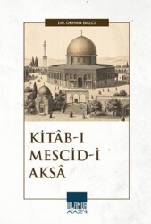Kitab-ı Mescid-i Aksa - Ihlamur Akademi