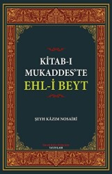 Kitab-ı Mukaddes’te Ehl-i Beyt - İmam Rıza Dergahı Yayınları