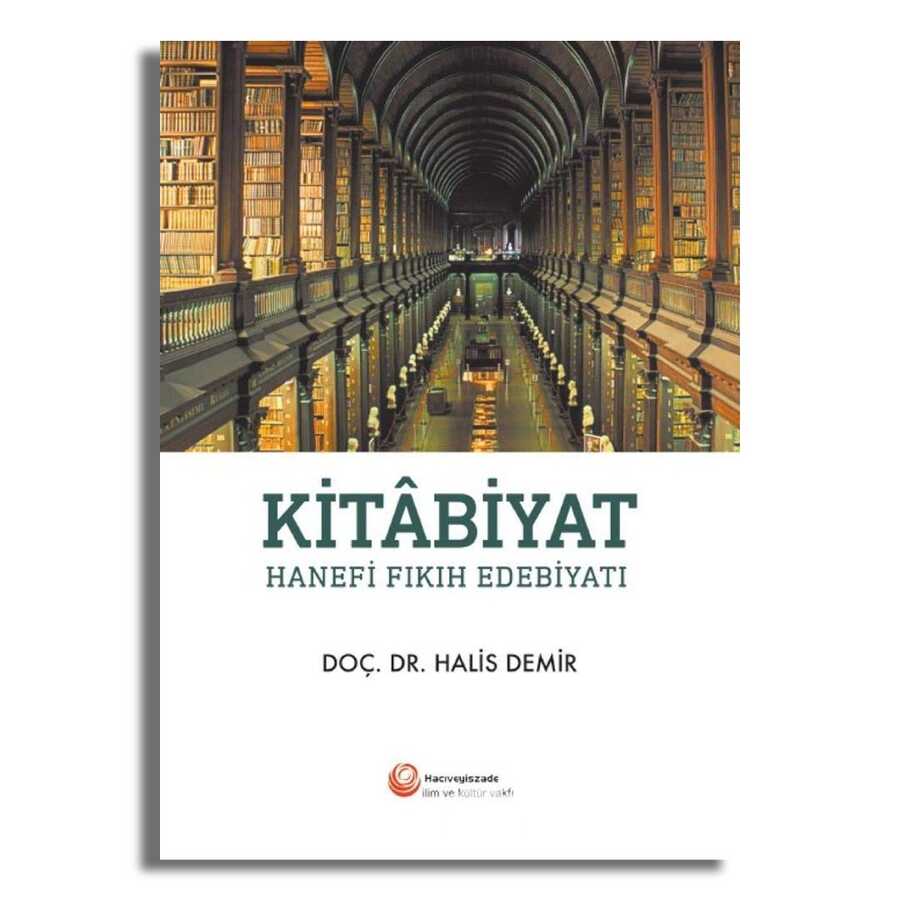 Kitabiyat - Hanefi Fıkıh Edebiyatı - 1