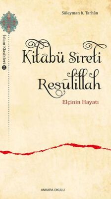 Kitabü Sıreti Resulillah - 1