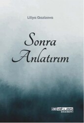 Sonra Anlatırım - Atlas Akademi
