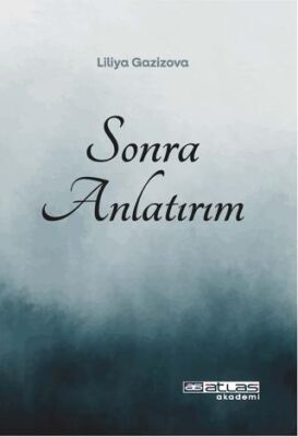 Sonra Anlatırım - 1